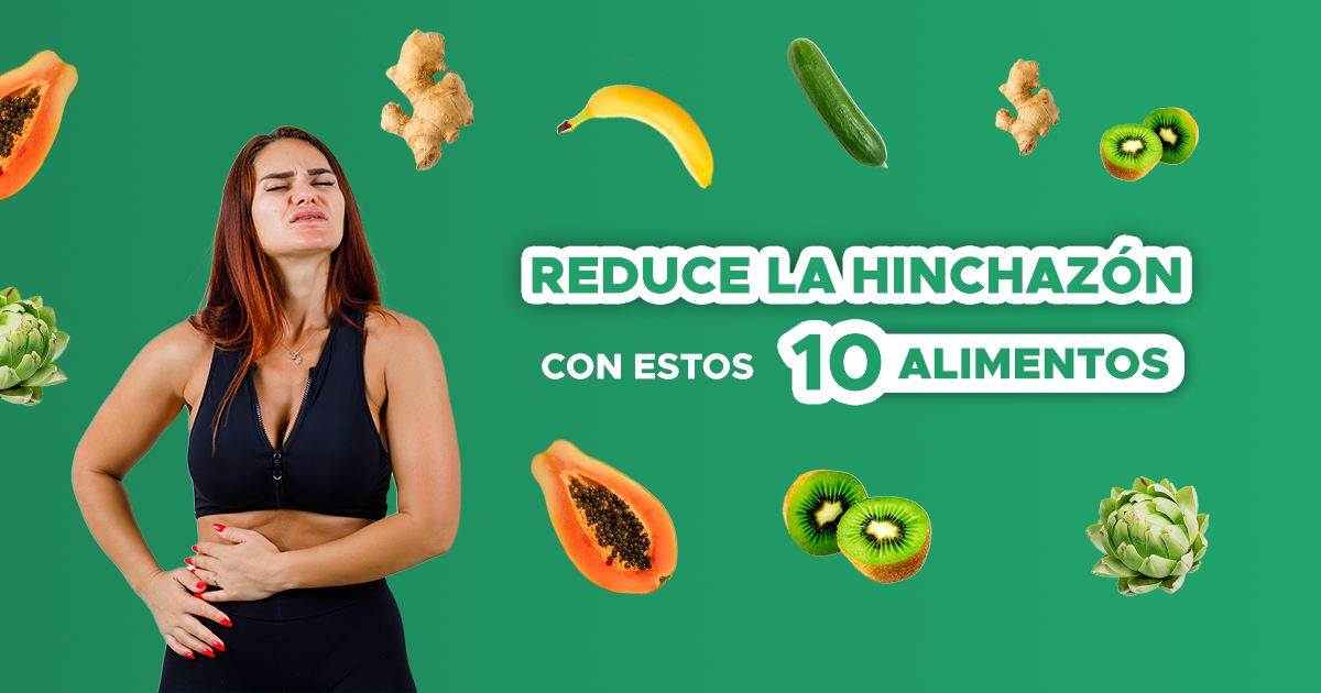 Reduce la Hinchazón Abdominal con Estos 10 Alimentos